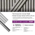 Terminación Inicial Wall Panel Dubai Silver EPS Mate 2.75 m - Image 3